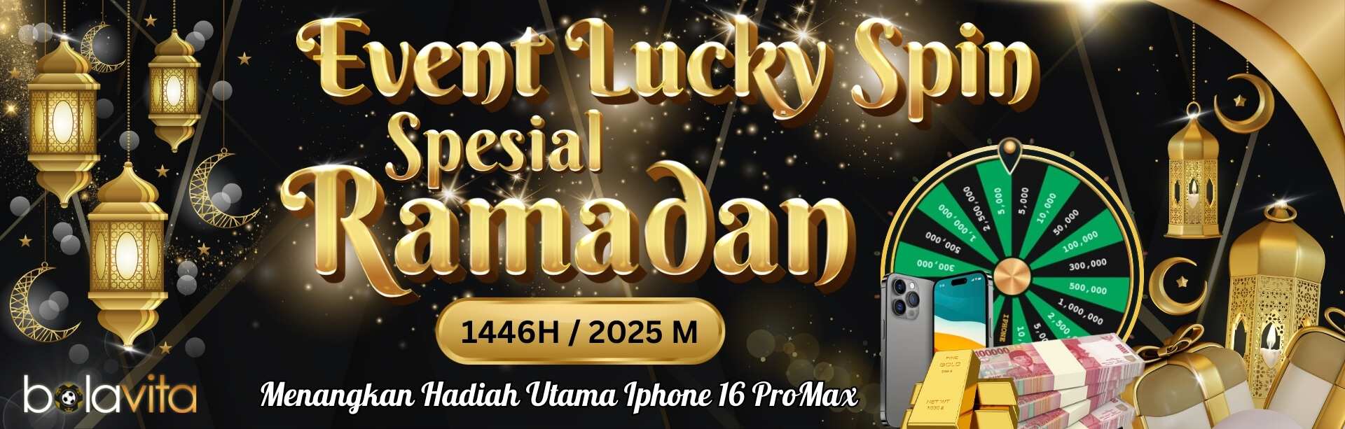 Bonus THR Lucky Spin Edisi Ramadhan Bolavita